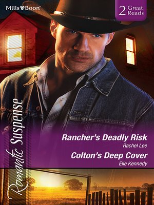 cover image of Rancher's Deadly Risk/Colton's Deep Cover